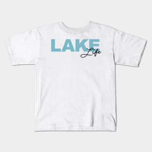 Lake Life Kids T-Shirt